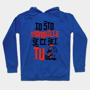 292 Tranquillo Hoodie